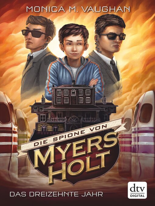Titeldetails für Die Spione von Myers Holt--Das dreizehnte Jahr nach Monica M. Vaughan - Verfügbar